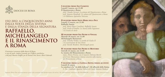 Locandina "1512-2012. A cinquecento anni dalla Volta della Sistina e dalla Stanza della Segnatura. Raffaello, Michelangelo e il Rinascimento a Roma"