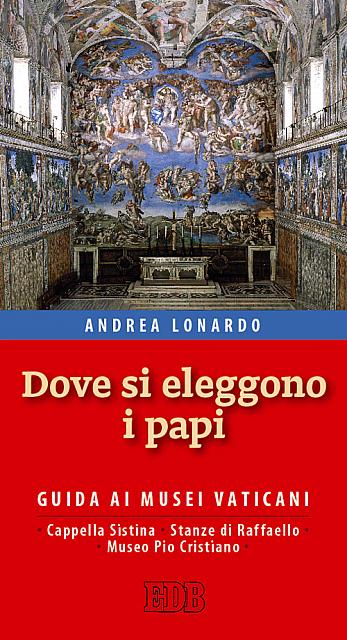Lonardo Dove si eleggono i papi