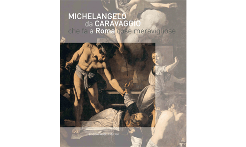 caravaggio-che-fa-a-roma-cose-meravigliose
