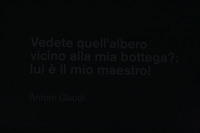 Antoni Gaudí: Vedete quell'albero vicino alla mia bottega?  Lui è il mio maestro.