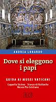 Lonardo Dove si eleggono i papi