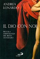 lonardo Dio con noi cristologia per catechisti san paolo editore